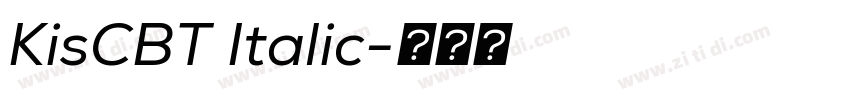 KisCBT Italic字体转换